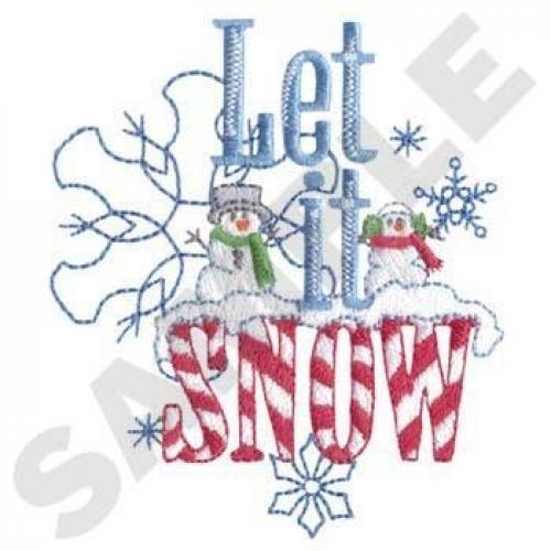 Let It Snow - Embroidered Sweatshirt - U Pic Size and Collar - Small to XXLarge