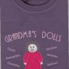 Grandma's Dolls 0r Mom's Dolls - Sweatshirt - U Pic Size and Collar - Sm