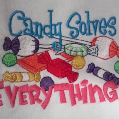 Candy Solves EVERYTHING - Sweatshirt - U Pic Size and Collar - Small to XXLarge